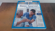 Basic Spanish for Medical Personnel Enhanced 2nd Edition