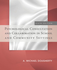 Psychological Consultation and Collaboration in School and
