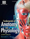 Fundamentals of Anatomy and Physiology
