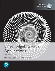 Linear Algebra with Applications Global Edition