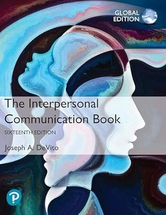 Interpersonal Communication Book The Global Edition