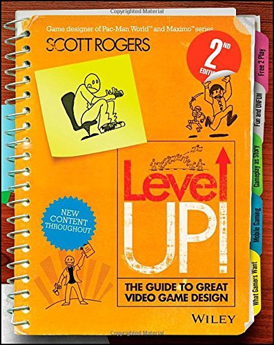 Level Up! The Guide To Great Video Game Design