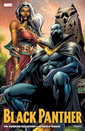 BLACK PANTHER BY REGINALD HUDLIN: THE COMPLETE COLLECTION VOL. 3