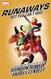 RUNAWAYS BY RAINBOW ROWELL VOL. 4: BUT YOU CAN'T HIDE