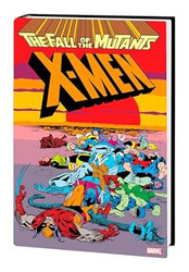 X-Men: Fall Of The Mutants Omnibus [New Printing]