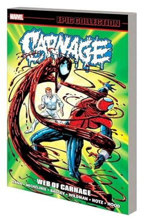 Carnage Epic Collection