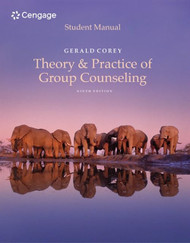 Student Manual for Corey's Theory and Practice of Group