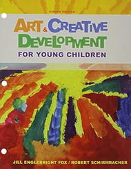 Art and Creative Development for Young Children Loose-leaf