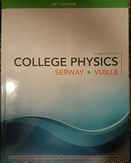 COLLEGE PHYSICS-AP EDITION