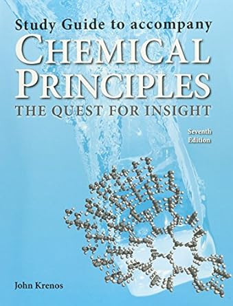 Study Guide for Atkin's Chemical Principles