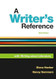 A Writer's Reference with Writing About Literature