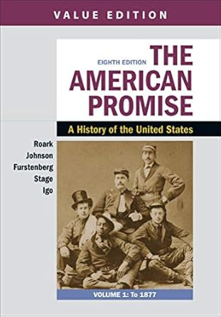 The American Promise Value Edition Volume 1