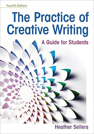 The Practice of Creative Writing