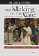 The Making of the West Value Edition Combined