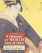 A History of World Societies Combined Volume