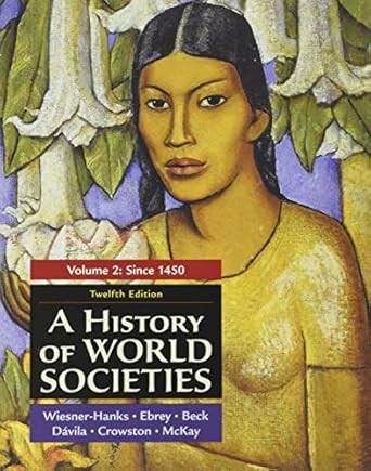 A History of World Societies Volume 2