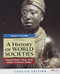 A History of World Societies Concise Edition Volume 1