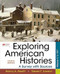 Exploring American Histories Volume 1: A Survey with Sources