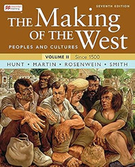 The Making of the West Volume 2: Since 1500