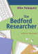 The Bedford Researcher