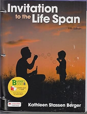 Loose-leaf Version for Invitation to the Life Span Loose-leaf Version for Invitation to the Life Span