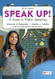 Speak Up!: An Illustrated Guide to Public Speaking