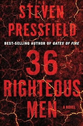 36 Righteous Men: A Novel