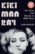 Kiki Man Ray Kiki Man Ray