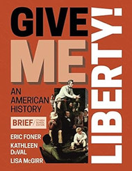 Give Me Liberty!
