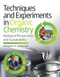 Techniques and Experiments in Organic Chemistry