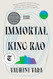 The Immortal King Rao: A Novel