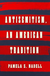 Antisemitism an American Tradition