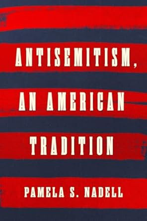 Antisemitism an American Tradition