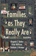 Families as They Really Are