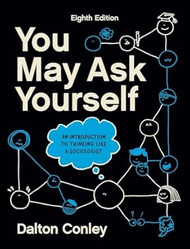 You May Ask Yourself