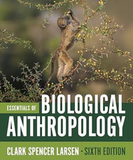 Essentials of Biological Anthropology