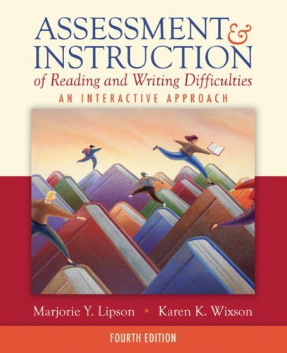 Assessment And Instruction Of Reading And Writing Difficulty