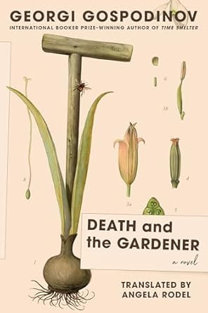 Death and the Gardener: A Novel