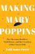 Making Mary Poppins