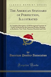 The American Standard of Perfection Illustrated