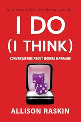 I Do (I Think)