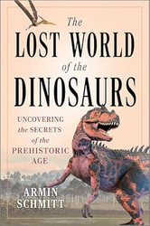 The Lost World of the Dinosaurs