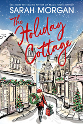 The Holiday Cottage: A Novel
