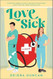 Love Sick: A Novel