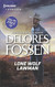 LONE WOLF LAWMAN Delores Fossen