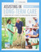 Assisting in Long-Term Care