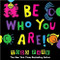Todd Parr Books: Be Who You Are
