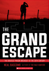 The Grand Escape: The Greatest Prison Breakout of the 20th Century