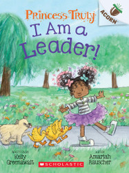 I Am a Leader! An Acorn Book