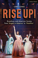 Rise Up!: Broadway and American Society from 'Angels in